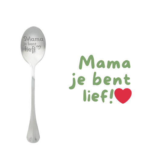 Mama je bent lief