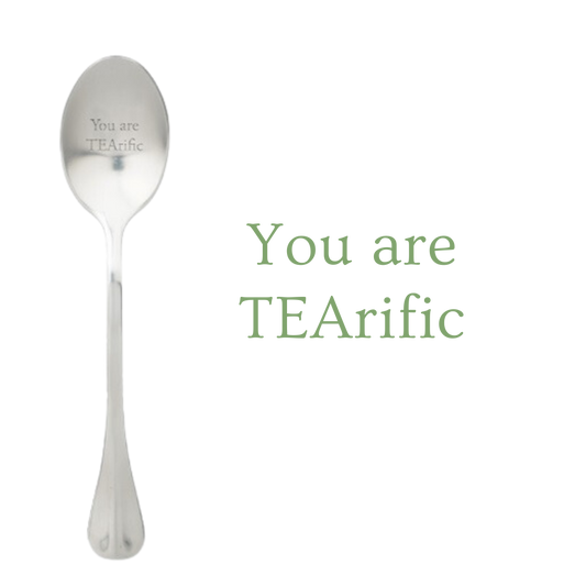 You're TEArific